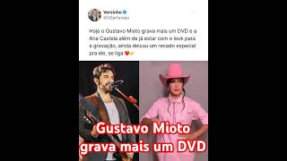 Hoje tem gravação do DVD do Gustavo Mioto dvd gravação musicas noticias dueto sertanejo sp [upl. by Mellman]