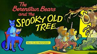 Storytime with Kale  The Berenstain Bears and the Spooky Old Tree [upl. by Gettings]