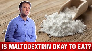 What is Maltodextrin – One of the Worst Hidden Sugars – Dr Berg on Maltodextrin Dangers [upl. by Maire100]