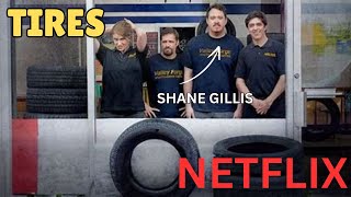 SHANE GILLIS SHOW  Netflix Tires Reaction [upl. by Ardel]