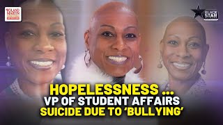 State of Hopelessness Lincoln Univ VP Of Student Affairs Died By Suicide After Workplace Bullying [upl. by Michaeu]