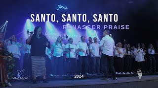 VN MUSIC  VN CORAL  SANTO SANTO SANTO  RENASCER PRAISE  AO VIVO [upl. by Inamik]