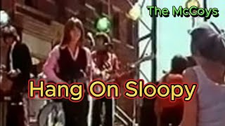 Hang On Sloopy  The McCoys with lyrics and photos [upl. by Yvehc329]