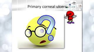 Elbromboly Basic ophthalmology IC Cornea primary corneal ulcers partII [upl. by Khan]