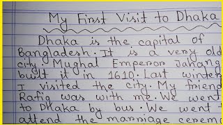 This video is about Paragraph on quotMy first visit to Dhakaquot in english [upl. by Jammal]