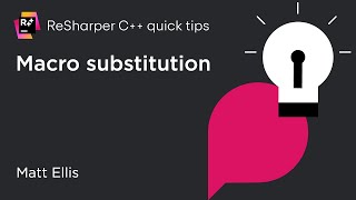 ReSharper C Quick Tips Macro Substitution [upl. by Niamart]