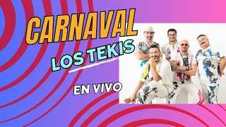 LOS TEKIS  HASTA EL OTRO CARNAVAL [upl. by Henryetta]