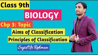 Aims of Classification II Principles of Classification II 9th bio chp 3 Lec 03 [upl. by Ynagoham]