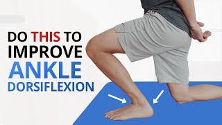 INCREASE Ankle Dorsiflexion 4 Unique Exercises NOT Calf Stretches [upl. by Hars]