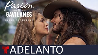 Pasión de Gavilanes nueva temporada avance calentito  Telemundo [upl. by Anirrehs]