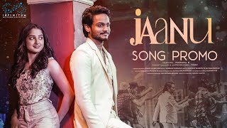 Jaanu Video Song Promo  Shanmukh Jaswanth  Sushmita Shetty  Yash Master  Infinitum Media [upl. by Zilber991]