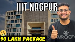 IIIT NAGPUR Detailed Review  Placement  Campus  Hostel  Cutoff  Fees  Sahil Gohri [upl. by Klinger]