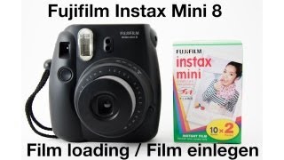 Tutorial  Film einlegen und Inbetriebnahme  Fujifilm Instax Mini 8 [upl. by Kired]