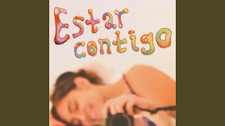 Estar contigo [upl. by Nueoras]