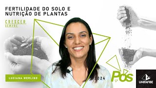 Fertilidade do Solo e Nutrição de Plantas  PósGraduação UNIFAFIBE [upl. by Luar]