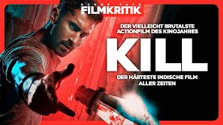 KILL  KritikReview  Der brutalste indische Film aller Zeiten [upl. by Fabron]