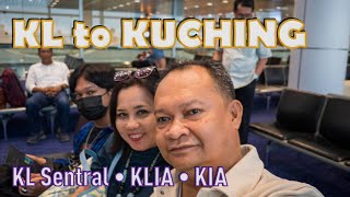 KL to KUCHING KL Sentral • KLIA • KIA [upl. by Christalle]