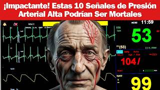 ¡Alerta 10 Señales de Presión Arterial Alta que Pueden Poner en Riesgo Tu Salud salud tension [upl. by Ynnor63]