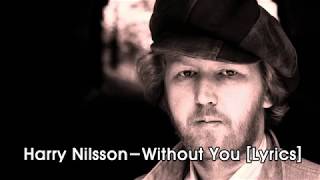 Harry Nilsson  Cant Live if living is quotWithout Youquot 1971 [upl. by Aihsoek662]