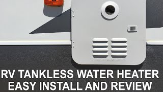 RV Tankless Water Heater Easy Install and Review [upl. by Ahsiekar]