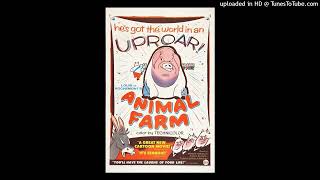 Animal Farm Intro And Outro Music 1954 Combined  D And EFlat Minor [upl. by Atteiluj]