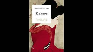 Natsume Soseki  Kokoro Audiobook [upl. by Nosirb182]