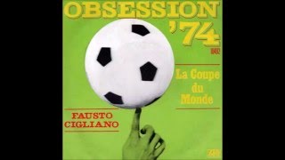 Fausto Cigliano  Obsession 74 Ossessione 74 [upl. by Auhsuj]