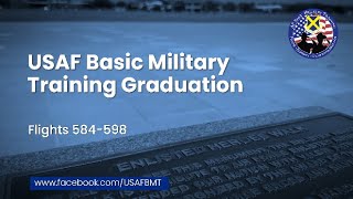 USAF Basic Military Training Graduation Ceremony  Flights 584598  September 19 2024 [upl. by Llecram]