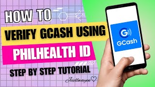 HOW TO VERIFY GCASH USING PHILHEALTH ID  FULLY VERIFY GCASH USING PHILHEALTH ID  JIIELWAYEN [upl. by Wiencke408]