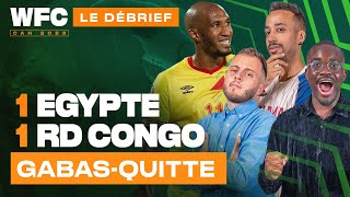 ⚽ Debrief Egypte  RD Congo 11 78 TAB  CAN 2023 [upl. by Mcevoy383]