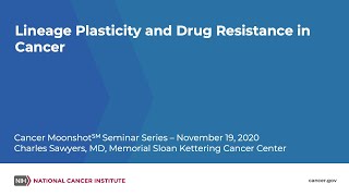 Lineage Plasticity and Drug Resistance in Cancer [upl. by Akiehs]