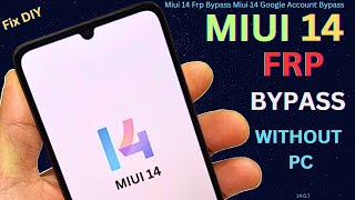 MIUI 14 Frp Bypass  Miui 14 Google Account Bypass [upl. by Imef]