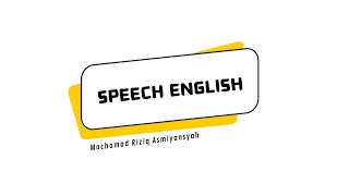 SPEECHSDN SEMANAN 12 PAGIMOCHAMAD RIZIQ ASMIYANSYAHKALIDERESKKG BAHASA INGGRIS SD JAKARTA [upl. by Sachs]