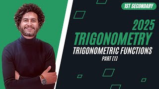 1st Secondary  Trigonometry Lesson  Trigonometric Functions  Part 1 [upl. by Gnouc]