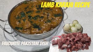 Lamb Karahi Recipe  A Favourite Pakistani Dish  Cooking with F [upl. by Kral]