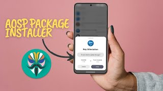 Magisk Module How to Install Custom AOSP Package Installer on Android [upl. by Drarreg]