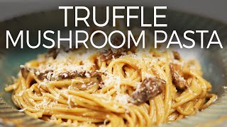 Truffle Mushroom Pasta  Creamy amp Delicious  Vegan Recipe [upl. by Dittman383]