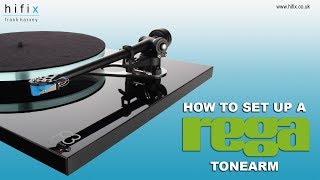 How To Set Up a Rega Tonearm [upl. by Eicyaj]