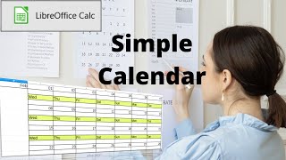 How to create a simple calendar in LibreOffice Calc [upl. by Merriman996]