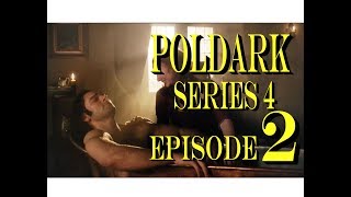 POLDARK Series 4 Episode 2 RECAP  PoldarkDish  UK Version [upl. by Iseabal564]