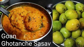 Goan Ghotanche Sasav Juicy Mango Curry Side Dish  Recipe with 20 nosMangoesghota 😋 [upl. by Htrag]