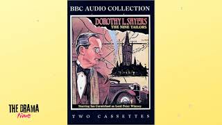 Wimsey  The Nine Tailor  1 The Bells are Rung Up  Dorothy L Sayers  DRAMA TIME with BBC [upl. by Suiddaht]