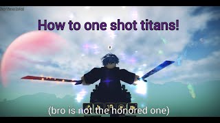 How to be able to one shot Abnormal Abberant Titans  AOTRevolution [upl. by Ethelda]