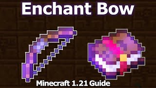 Ultimate Minecraft Enchanting Guide for Bow  Best Minecraft 121 Bow Enchantments [upl. by Oirram]