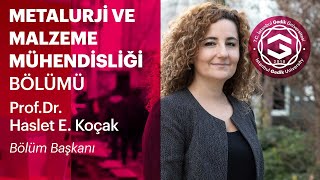 Metalurji ve Malzeme Mühendisliği Bölümü  Prof Dr Haslet Ekşi Koçak  İstanbul Gedik Üniversitesi [upl. by Anaihs]