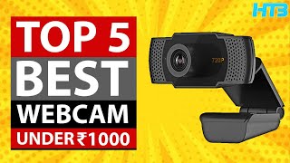 Top 5 Best Webcam Under 1000 in 2023 📹 Best Budget Webcam Under 1000 for Online Classes amp Streaming [upl. by Anauqahs639]