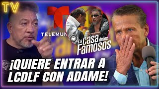 ¡¡Carlos Trejo pide entrar a La Casa de los Famosos con Alfredo Adame [upl. by Nylirret]