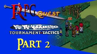 RPG Quest 454 Yu Yu Hakusho  Ghost Files Tournament Tactics GBA Part 2 [upl. by Kellina]