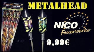 NICO  Metalhead Raketensortiment I 9 Raketen FullHD [upl. by Atnahsa]