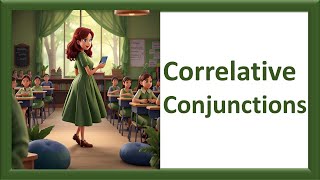 Correlative Conjunctions [upl. by Nabois]